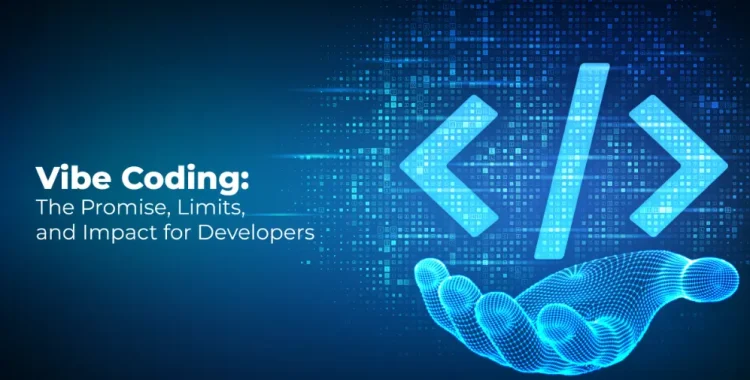 Vibe Coding là gì? Hướng dẫn Vibe Coding hiệu quả cho Developer hiện đại